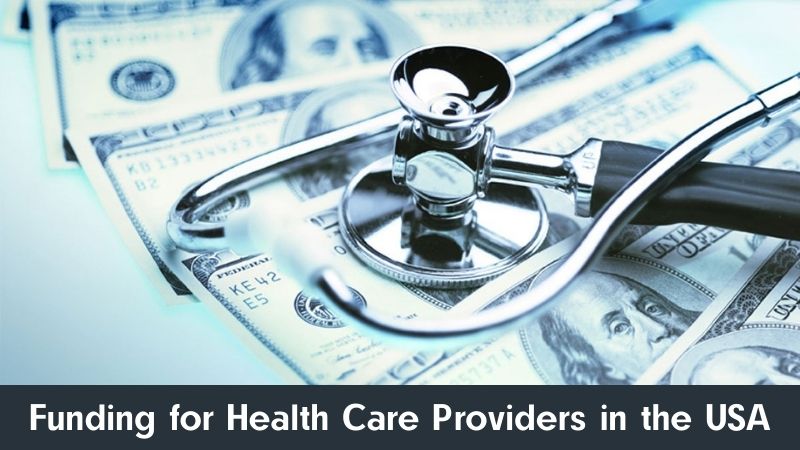 Funding for Health Care Providers in the USA