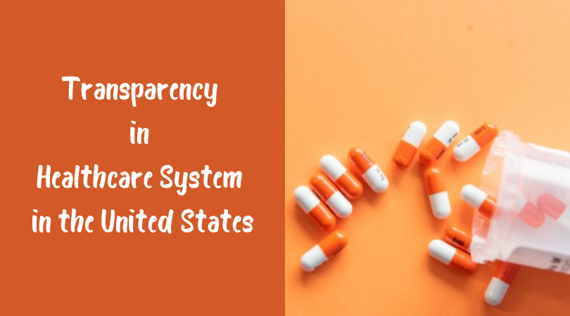 Transparency in Healthcare System in the United States